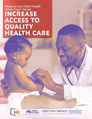 Increase Access to Quality Health Care