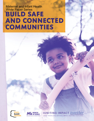 Build Safe and Connected Communities
